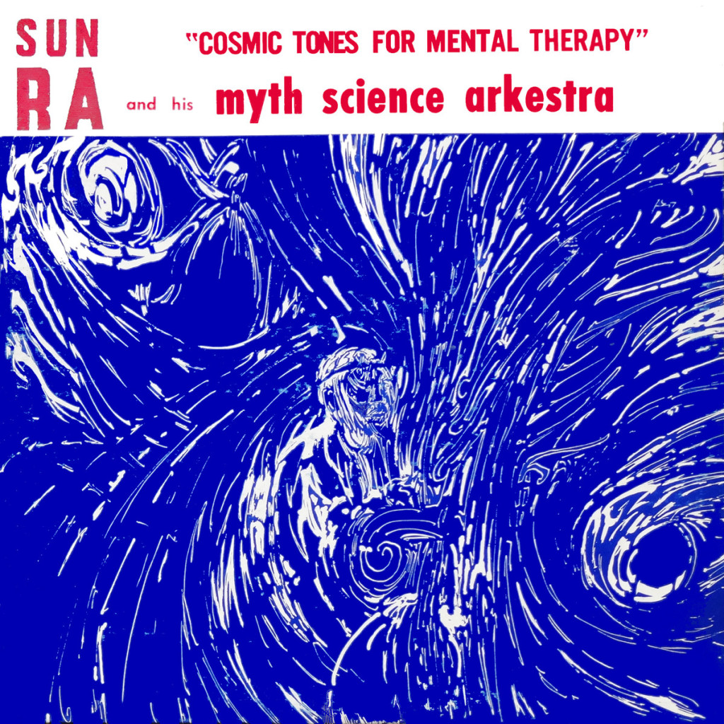 sun-ra-cosmic-tones-for-mental-therapy-1024x1024